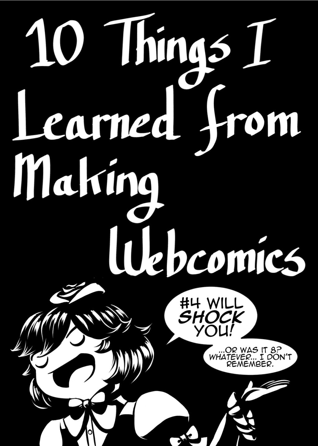 10 Things I Learned from Making Webcomics Featured Image | 10 Lessons Blog Post